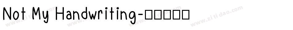 Not My Handwriting字体转换